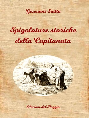 cover image of Spigolature Storiche della Capitanata
